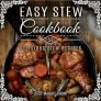 Nemokama Kindle elektroninė knyga: Easy Stew Cookbook: 50 Delicious Stew Recipes – Amazon